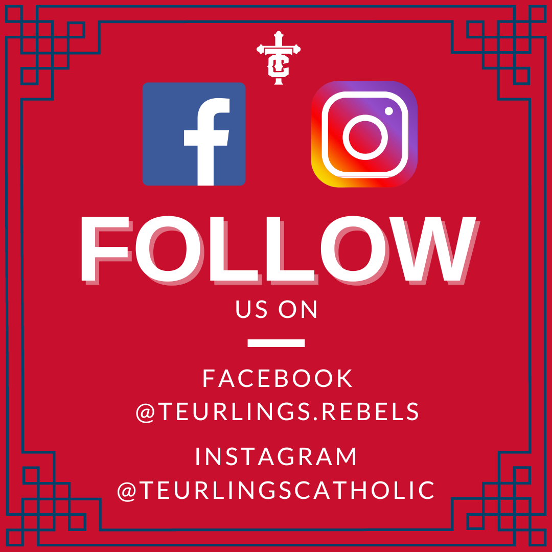 TCHS Social Media Teurlings Catholic High School
